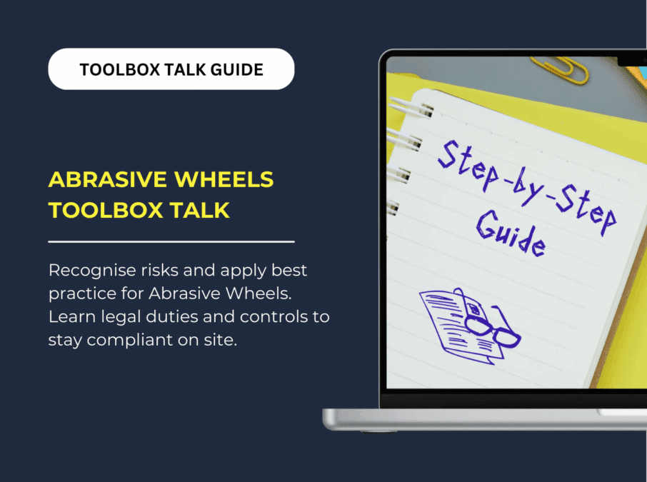 Abrasive Wheels Toolbox Talk