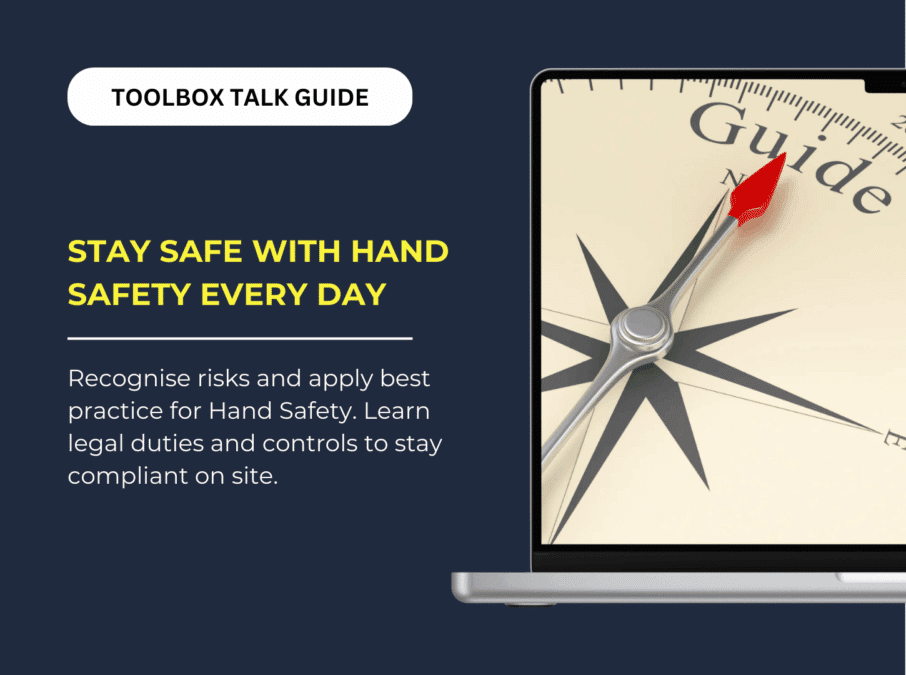 Hand Safety Toolbox Talk