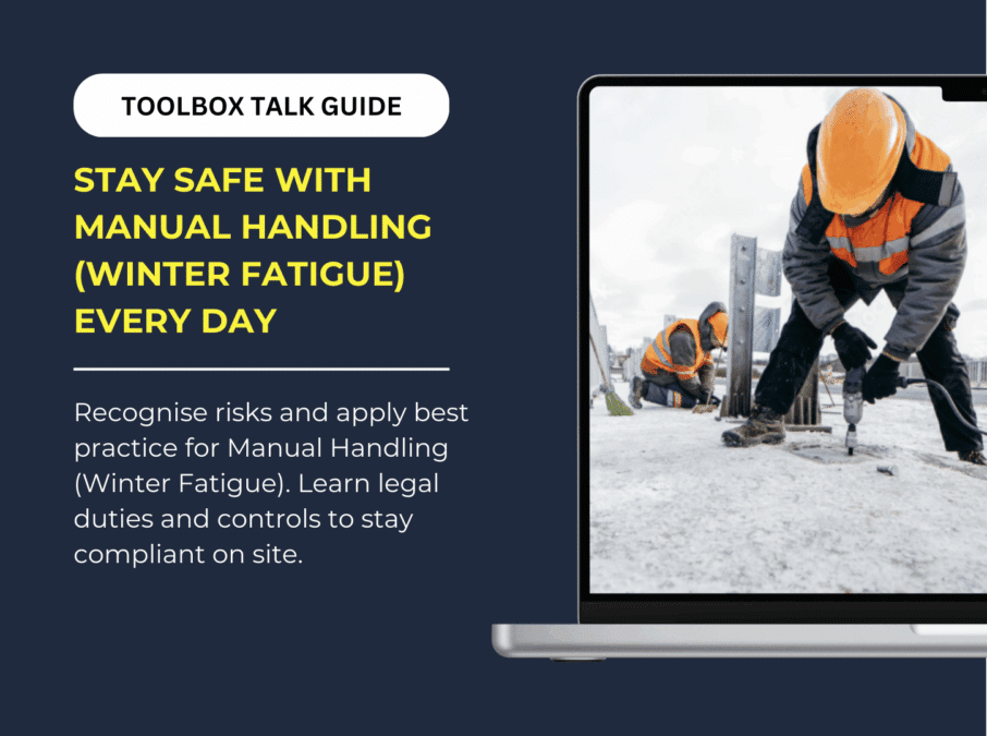 Learn about manual handling (winter fatigue) hazards, typical tasks, common failures, legal duties and practical controls on UK construction sites