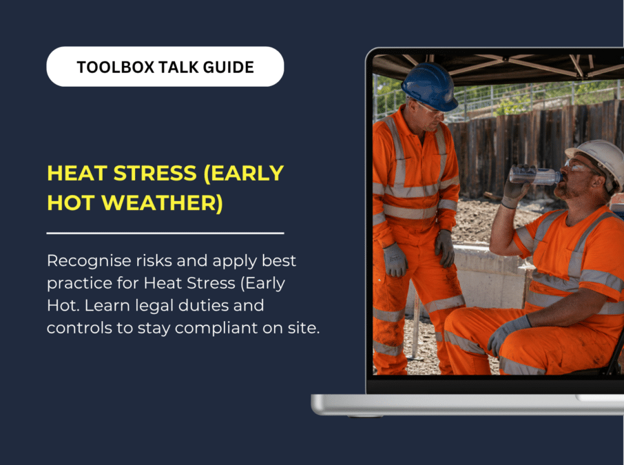 Heat Stress Early Hot Weather Toolbox Talk